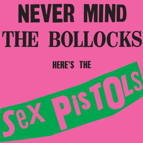 Never Mind the Bollocks Vinyl by Sex Pistols | Vinyl