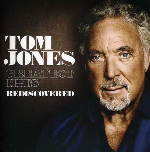 Tom Jones - Greatest Hits Rediscovered