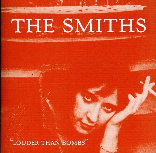 The Smiths - Louder Than Bombs (Remastered)