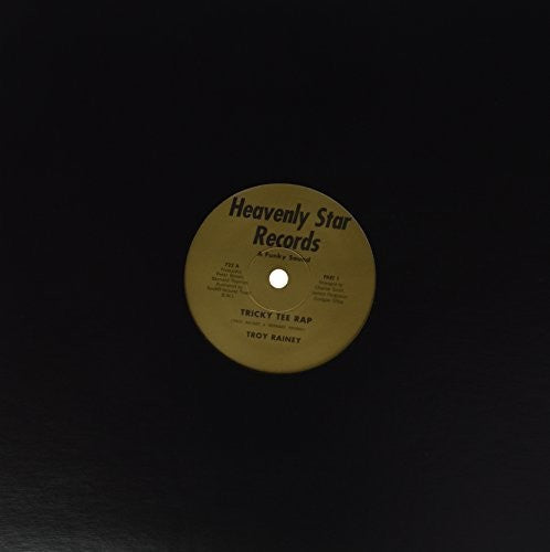 Troy Rainey - Tricky Tee Rap