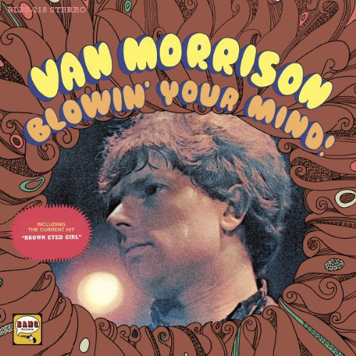 Van Morrison - Blowing Your Mind