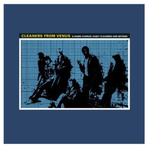 Cleaners from Venus - Dawn Chorus