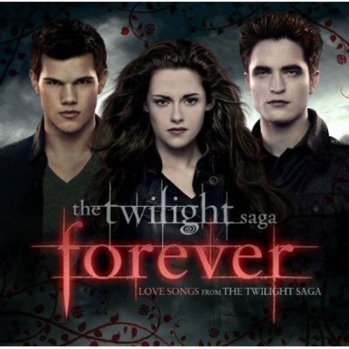 Various Artists - Forever: Love Songs from The Twilight Saga