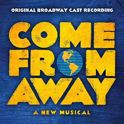 Original Broadway Cast - Come From Away