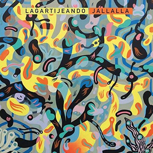Lagartijeando - Jallalla