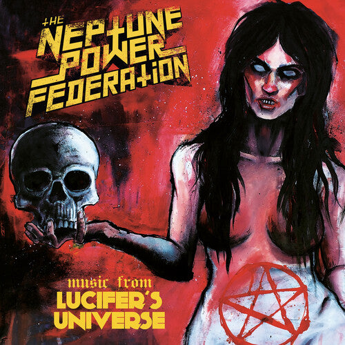 Neptune Power Federation - Neptune Power Federation - Lucifer's Universe