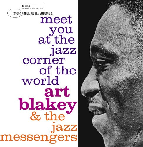 Art Blakey & Jazz Messengers - Meet You At The Jazz Corner Of The World, Vol. 1