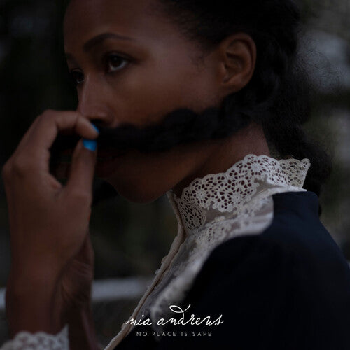 Nia Andrews - No Place Is Safe