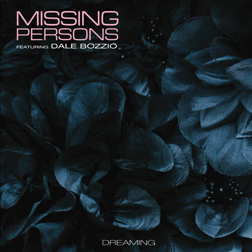 Missing Persons - Dreaming