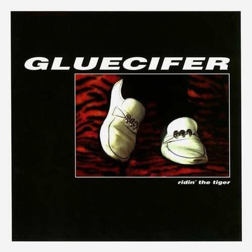 Gluecifer - Ridin' The Tiger