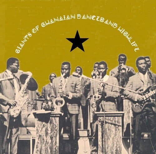 Various Artists - Giants Of Ghanian Danceband Highlife (Various Artists)