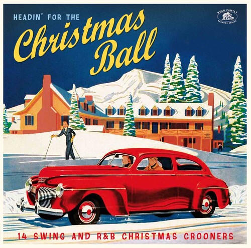 Various Artists - Headin' For The Christmas Ball: 14 Swing And R&B Christmas Crooners