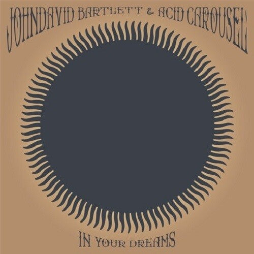 Johndavid Bartlett - In Your Dreams