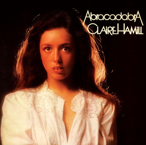 Claire Hamill - Abracadabra