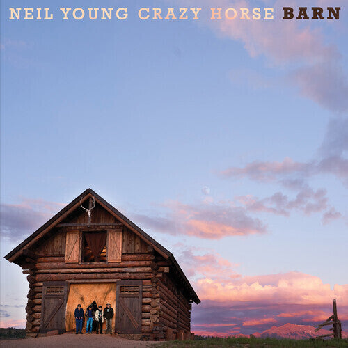 Neil Young & Crazy Horse - Barn (Deluxe Edition)