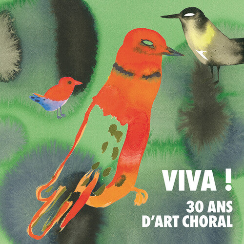 Various Artists - Viva 30 Ans D'art Choral