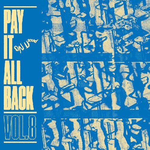 Various Artists - Pay It All Back 8 (Various Artists)