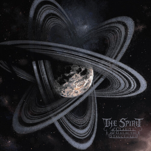 The Spirit - Of Clarity And Galactic Structures