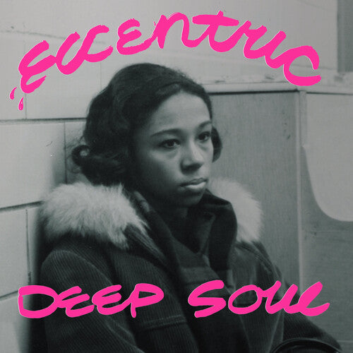 Various - Eccentric Deep Soul (various Artists)