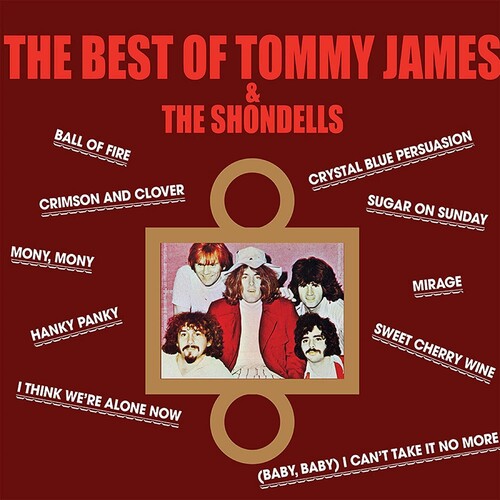 Tommy James & the Shondells - The Best Of Tommy James & The Shondells