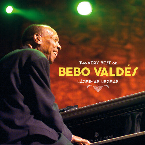Bebo Valdes - Lagrimas Negras: The Very Best Of Bebo Valdes - 180-Gram Vinyl
