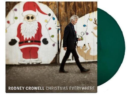 Rodney Crowell - Christmas Everywhere