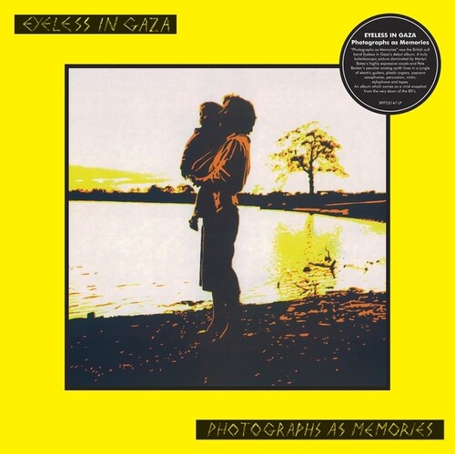 Eyeless in Gaza - Photographs As Memories