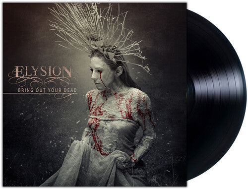 Elysion - Bring Out Your Dead