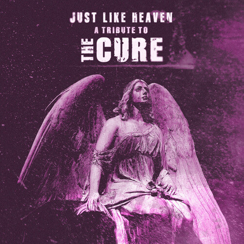 Various Artists - Just Like Heaven - A Tribute To The Cure (Various Artists) White
