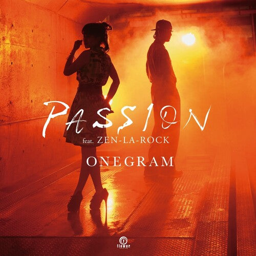 Onegram - Passion (feat. Zen-La-Rock)