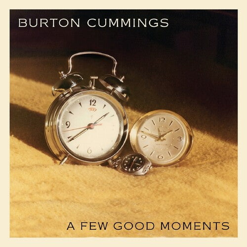 Burton Cummings - A Few Good Moments
