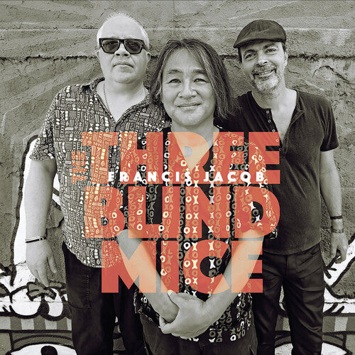 Francis Jacob - The Three Blind Mice