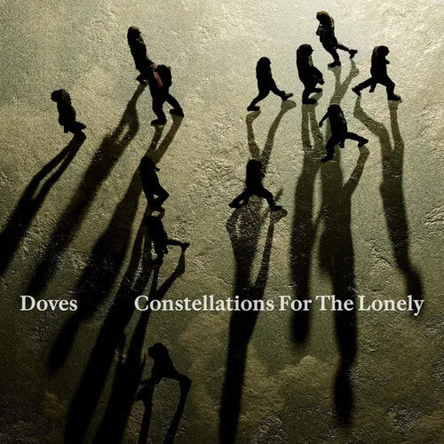 The Doves - Constellations For The Lonely