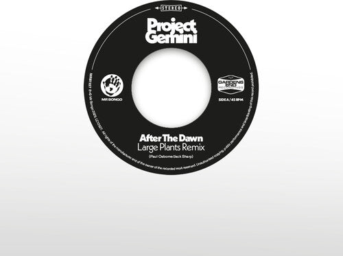 Project Gemini and The Space Donkeys - After The Dawn - Large Plants Remix / Darkness Rising