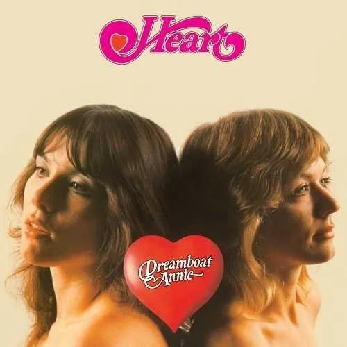 Heart - Dreamboat Annie (40th Anniversary)