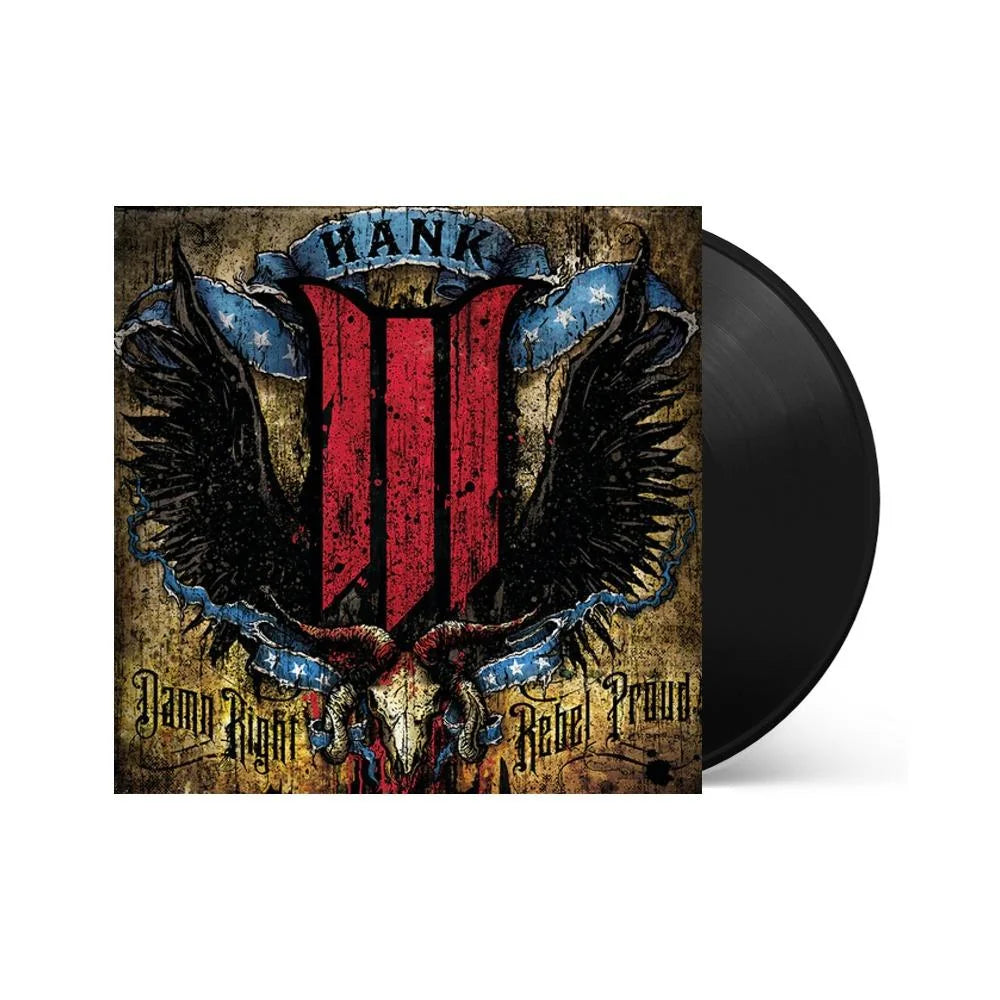 Hank III - Damn Right Rebel, Rebel Proud