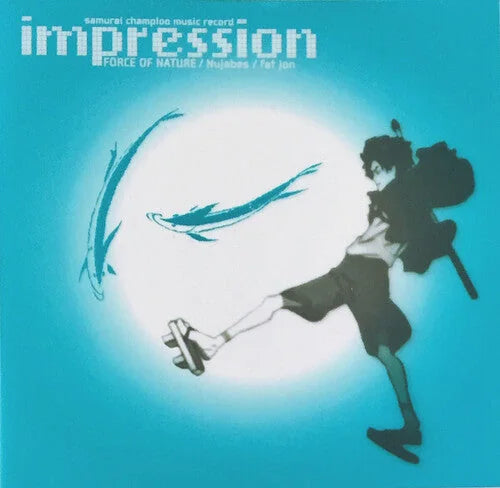 Force of Nature - Samurai Champloo Music Record: Impression (Original Soundtrack)