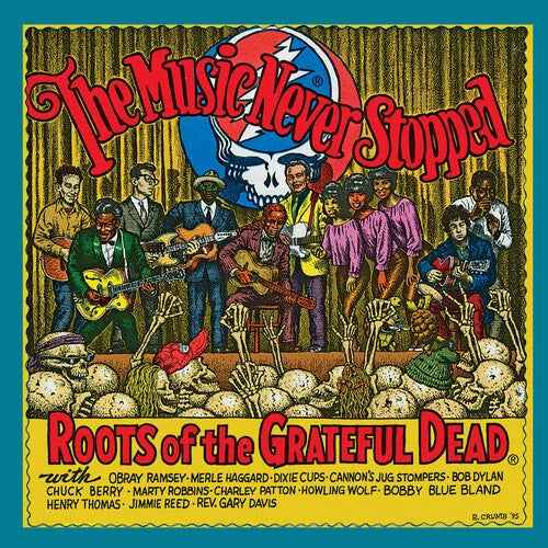 The Music Never Stopped: The Roots of the Grateful Dead Vinyl