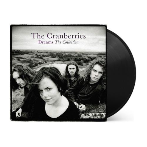 Dreams: The Collection Vinyl by The Cranberries | Vinyl