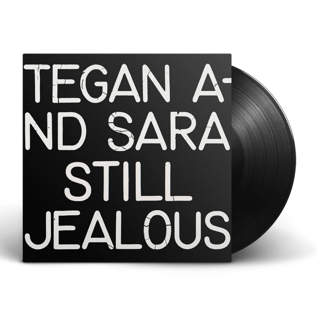 Tegan and Sara - Still Jealous