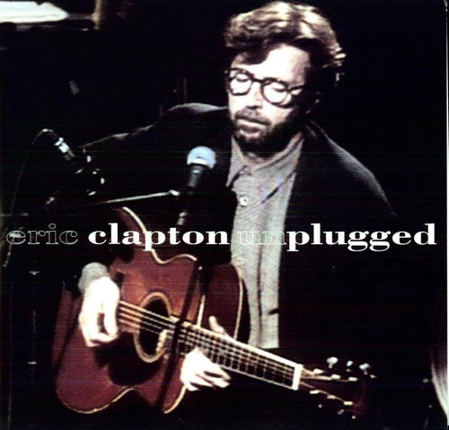 Eric Clapton - Unplugged