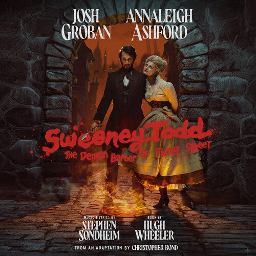 Josh Groban - Sweeney Todd: The Demon Barber Of Fleet Street (2023 Broadway Cast Rec ording)
