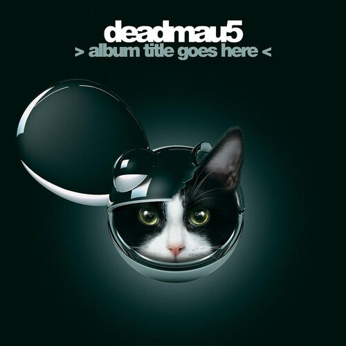 Deadmau5 - Album Title Goes