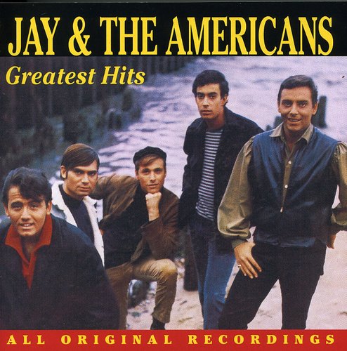 Jay & the Americans - Greatest Hits