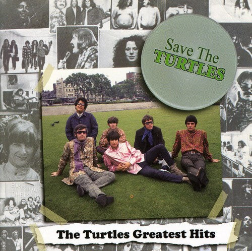 The Turtles - Save the Turtles: The Turtles Greatest Hits