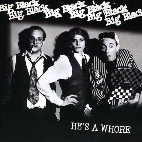 Big Black - He