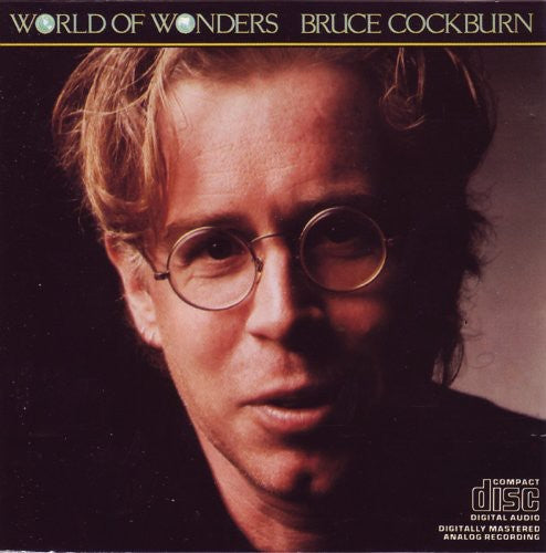 Bruce Cockburn - World of Wonders