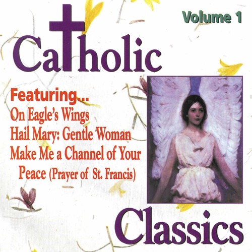 Various Artists - Catholic Classics 1 / Various