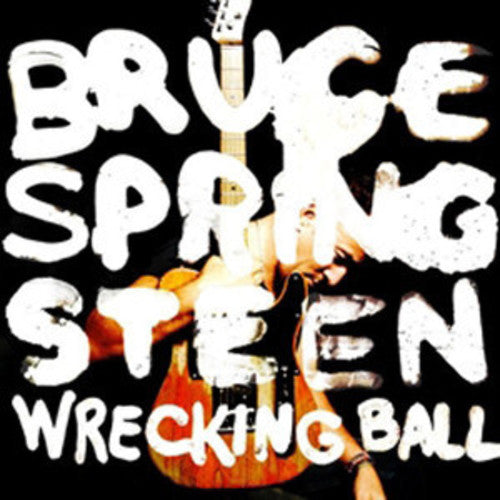 Bruce Springsteen - Wrecking Ball