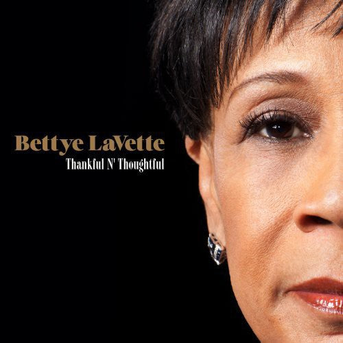 Bettye LaVette - Thankful N Thoughtful